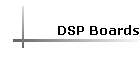 DSP Boards